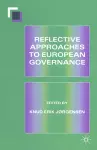 Reflective Approaches to European Governance cover
