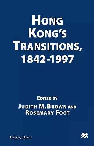 Hong Kong’s Transitions, 1842–1997 cover