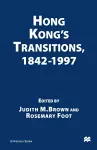 Hong Kong’s Transitions, 1842–1997 cover