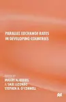Parallel Exchange Rates in Developing Countries cover