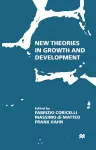 New Theories in Growth and Development cover