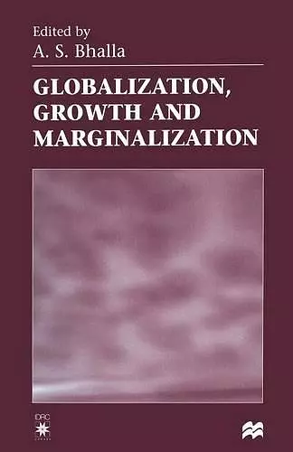 Globalization, Growth and Marginalization cover