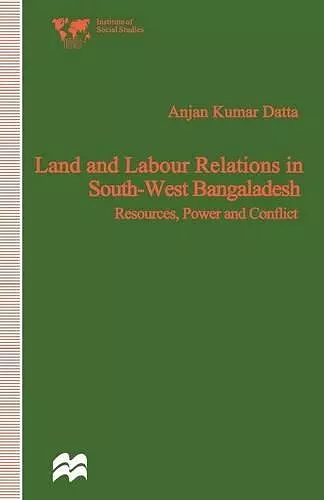 Land and Labour Relations in South-West Bangladesh cover