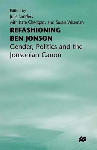Refashioning Ben Jonson cover