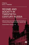 Regime and Society in Twentieth-Century Russia cover