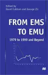 From EMS to EMU: 1979 to 1999 and Beyond cover