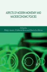 Aspects of Modern Monetary and Macroeconomic Policies cover