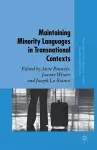 Maintaining Minority Languages in Transnational Contexts cover