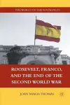 Roosevelt, Franco, and the End of the Second World War cover