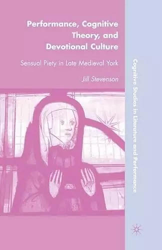 Performance, Cognitive Theory, and Devotional Culture cover