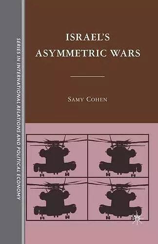 Israel’s Asymmetric Wars cover