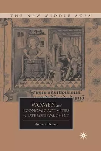 Women and Economic Activities in Late Medieval Ghent cover