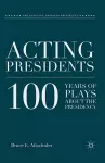 Acting Presidents cover