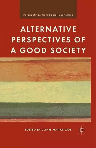 Alternative Perspectives of a Good Society cover