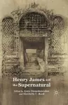 Henry James and the Supernatural cover