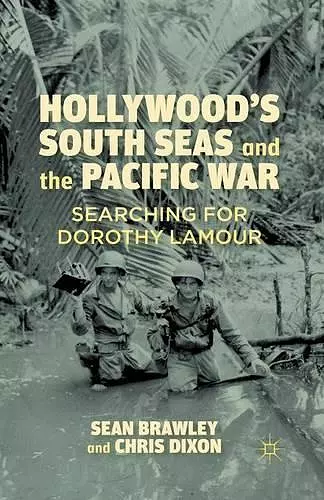 Hollywood’s South Seas and the Pacific War cover