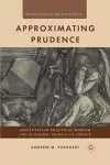Approximating Prudence cover