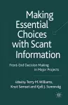 Making Essential Choices with Scant Information cover