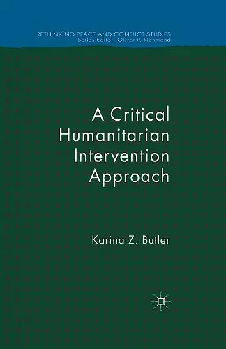 A Critical Humanitarian Intervention Approach cover