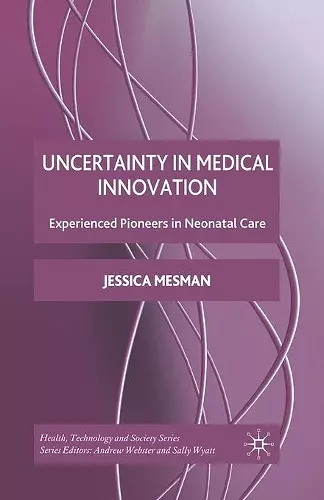 Uncertainty in Medical Innovation cover