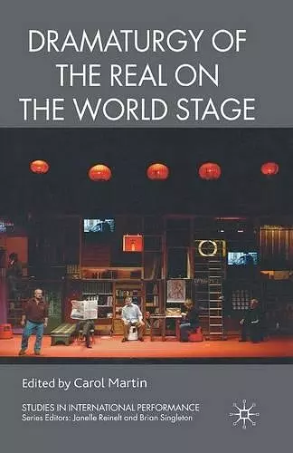 Dramaturgy of the Real on the World Stage cover