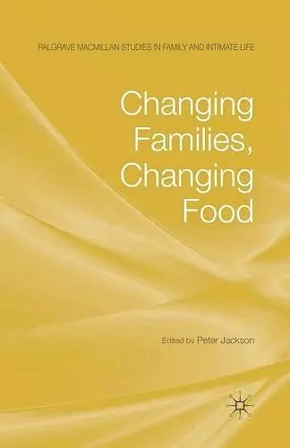 Changing Families, Changing Food cover