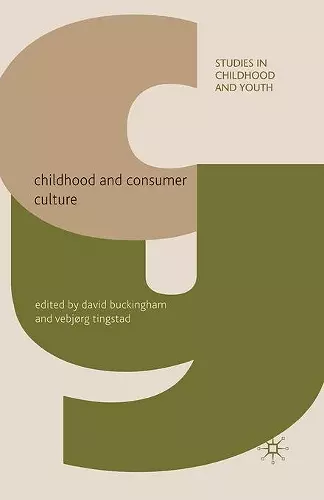 Childhood and Consumer Culture cover