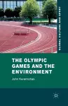 The Olympic Games and the Environment cover