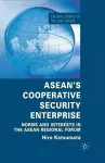 ASEAN’s Cooperative Security Enterprise cover