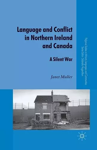 Language and Conflict in Northern Ireland and Canada cover