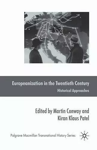 Europeanization in the Twentieth Century cover