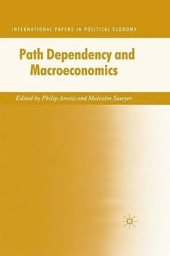 Path Dependency and Macroeconomics cover