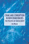 Crime and Corruption in New Democracies cover