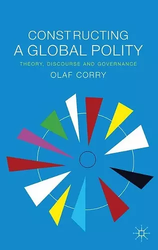 Constructing a Global Polity cover