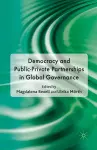 Democracy and Public-Private Partnerships in Global Governance cover