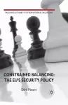 Constrained Balancing: The EU's Security Policy cover