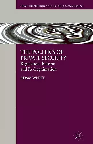 The Politics of Private Security cover