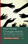 How Power Changes Hands cover