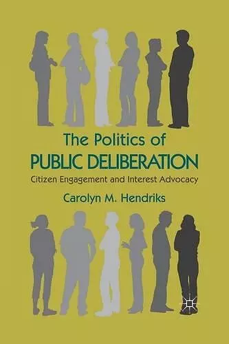 The Politics of Public Deliberation cover