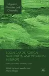 Social Capital, Political Participation and Migration in Europe cover