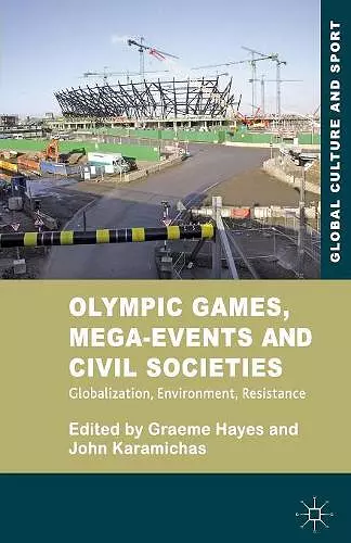 Olympic Games, Mega-Events and Civil Societies cover