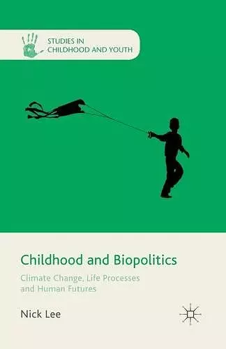 Childhood and Biopolitics cover