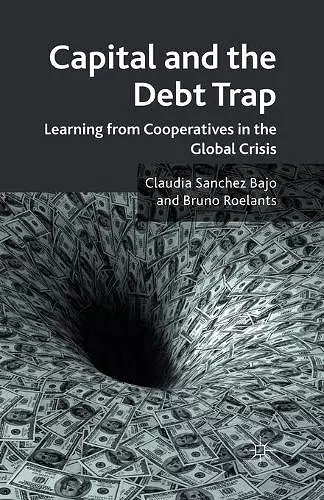 Capital and the Debt Trap cover