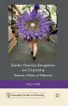Gender Diversity, Recognition and Citizenship cover