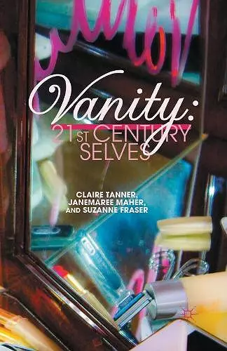 Vanity: 21st Century Selves cover