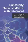 Community, Market and State in Development cover