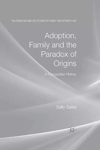 Adoption, Family and the Paradox of Origins cover