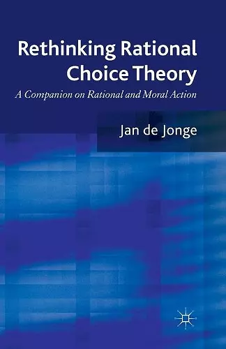 Rethinking Rational Choice Theory cover