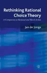 Rethinking Rational Choice Theory cover