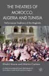 The Theatres of Morocco, Algeria and Tunisia cover